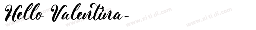 Hello Valentina字体转换